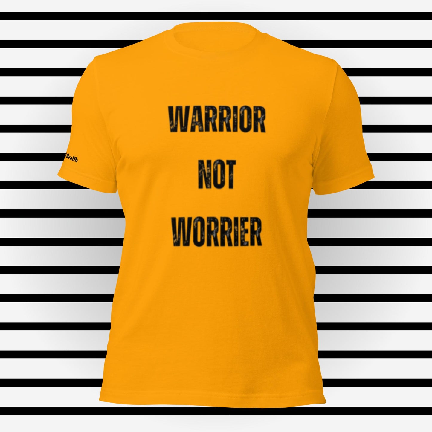 Warrior Not Worrier